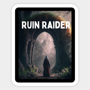 Ruin Raider Sticker